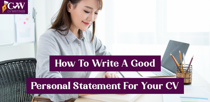 tips for how to write a personal statement for cv