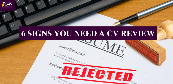 signs you need a CV review by CV writings UK