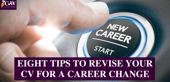 8 tips to write a career change cv