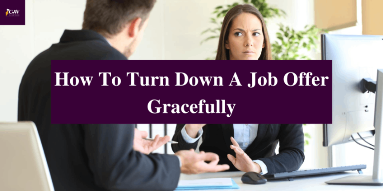 How To Turn Down A Job Offer Gracefully