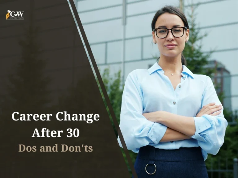 Career Change After 30 – Dos and Don’ts