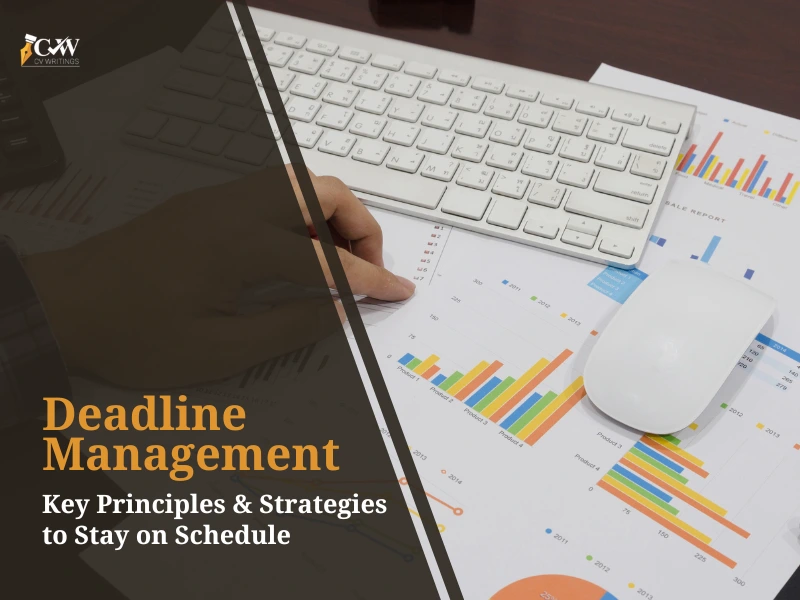 Deadline Management